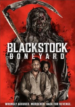 Blackstock Boneyard (2021) English Subtitles