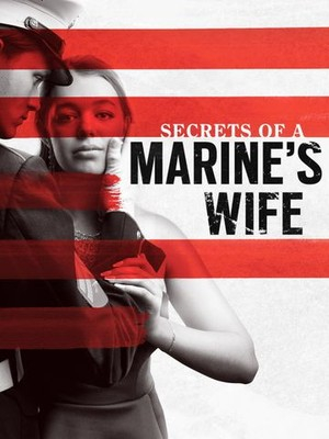 Secrets of a Marine's Wife (2021) English Subtitles