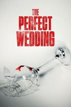 The Perfect Wedding (2021) English Subtitles