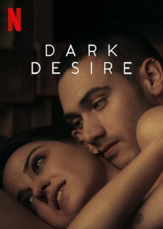 18+ Dark Desire S02 2022 Dual Audio Hindi ORG 480p WEB-DL 1.8GB Download