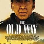 The Old Way (2023) Subtitle